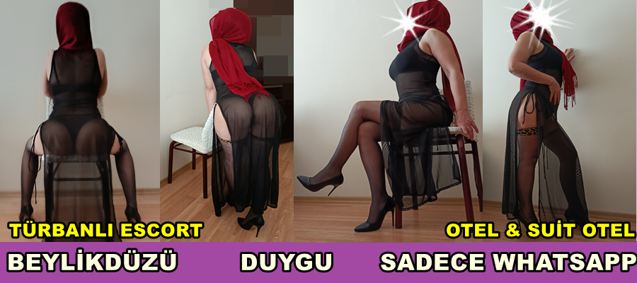 BEYLİKDÜZÜ ESCORT DUYGU